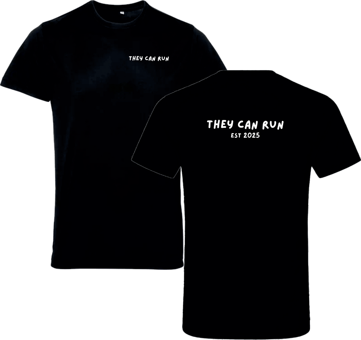 They Can Run Cotton Tee